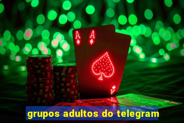 grupos adultos do telegram